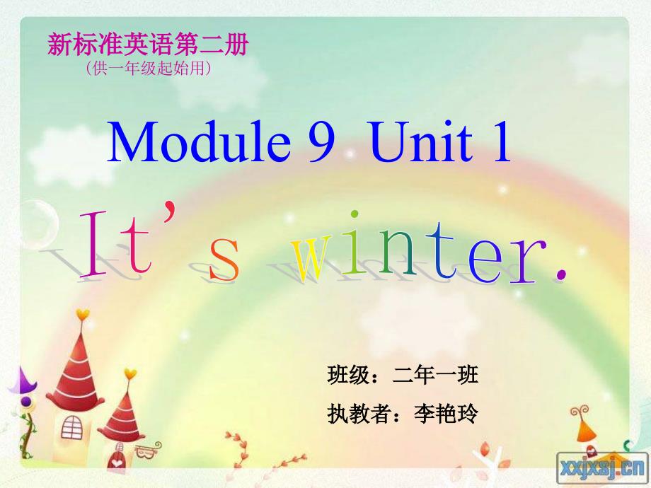 二上Muodule9 Unit1 Its winter课件_第2页