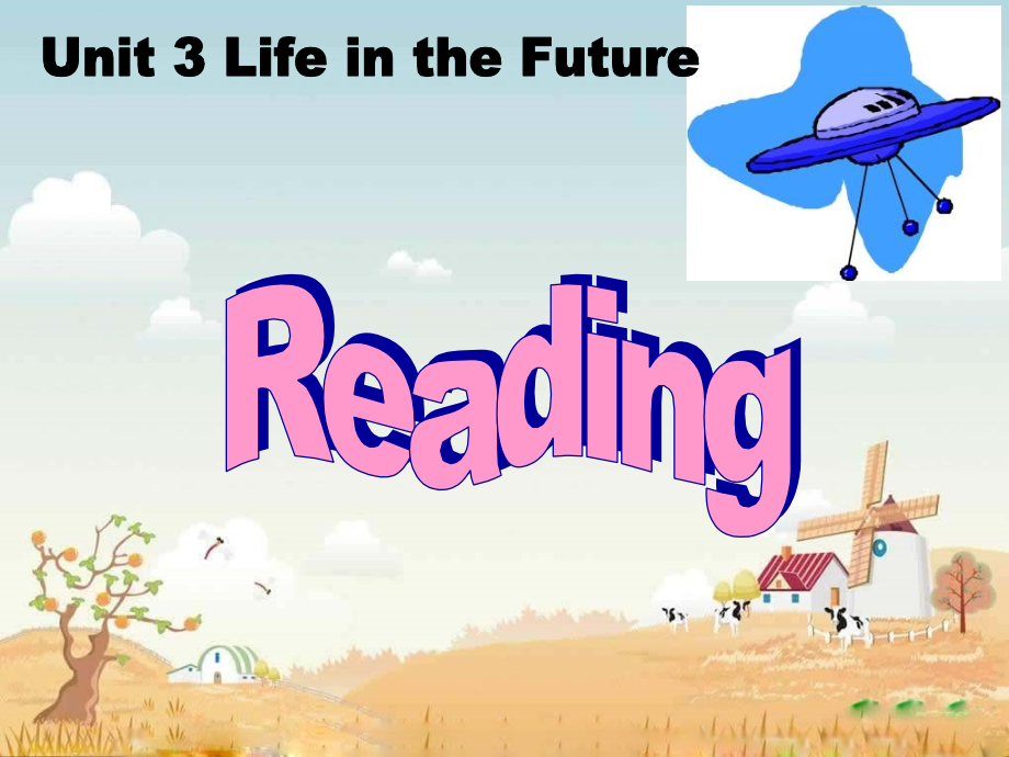 人教课标高二英语必修五：Unit3 Life in the future Reading课件_第2页