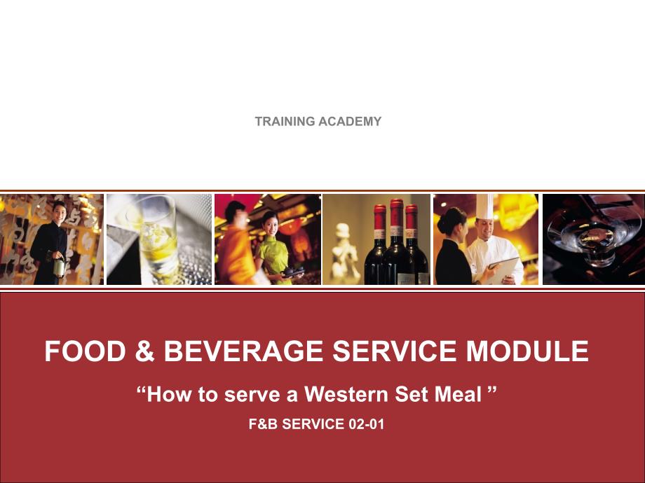 如何为客人服务西式晚宴 02-01How to serve a western set meal_第1页