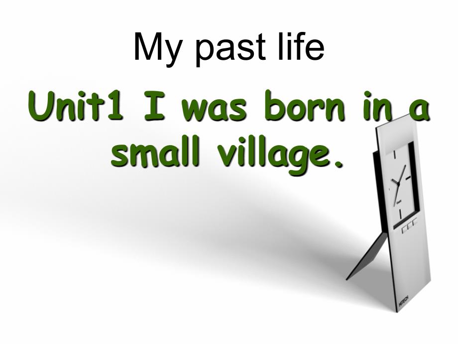 I was born in a small village my past life _第1页