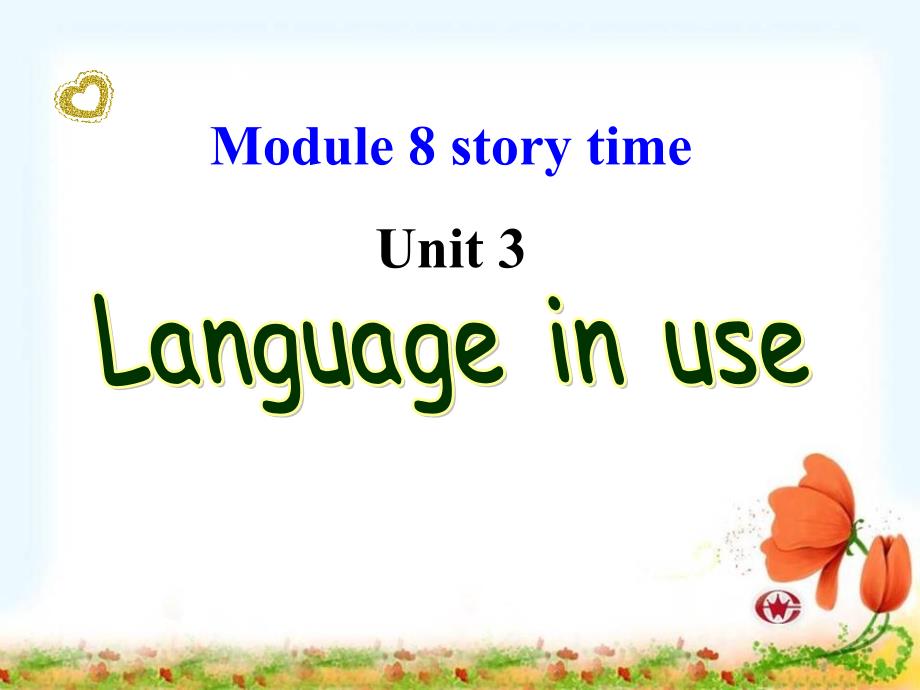 Language in use Story time _第1页