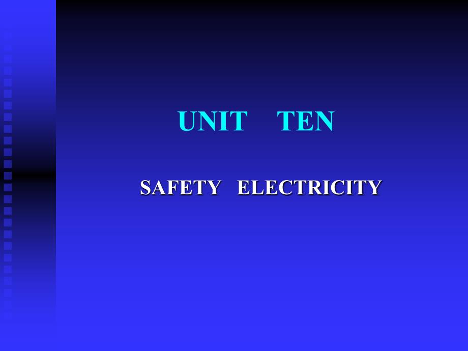 安全工程专业英语第2版 司鹄UNIT  TEN_第1页