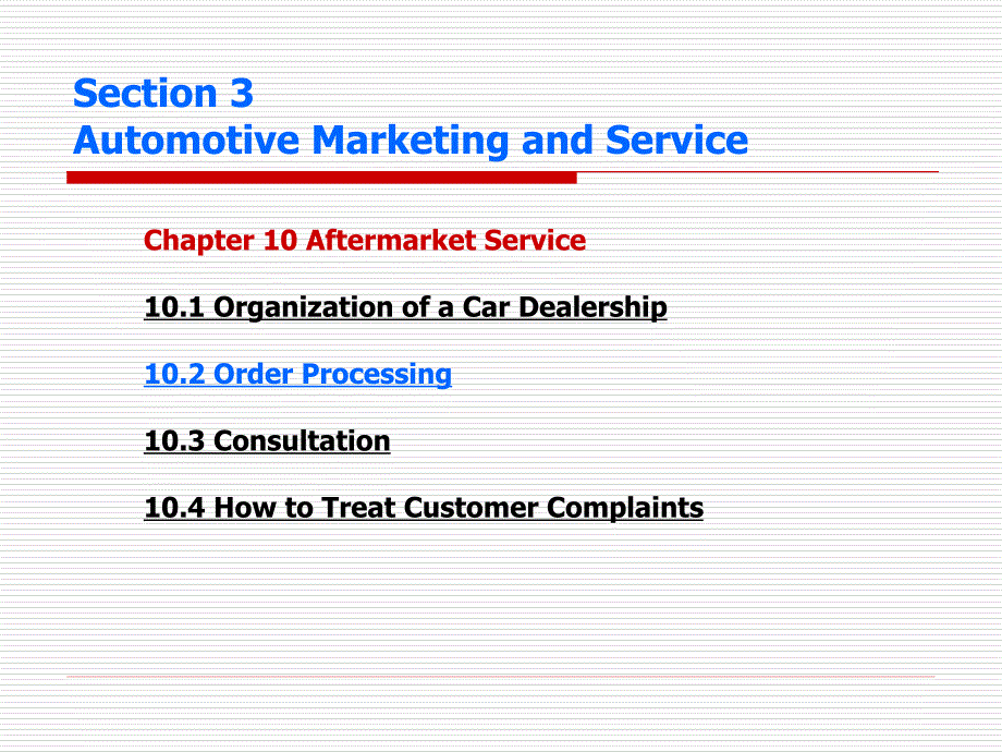 汽车专业英语 教学课件 ppt 作者 宋进桂汽车专业英语PPT课件-section 3 Chapte10.2_第1页