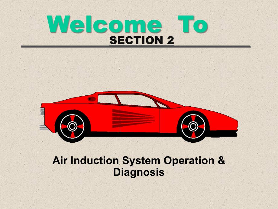 汽车专业实用英语 教学课件 ppt 作者 陈晟闽 02-air induction systmtem_第1页