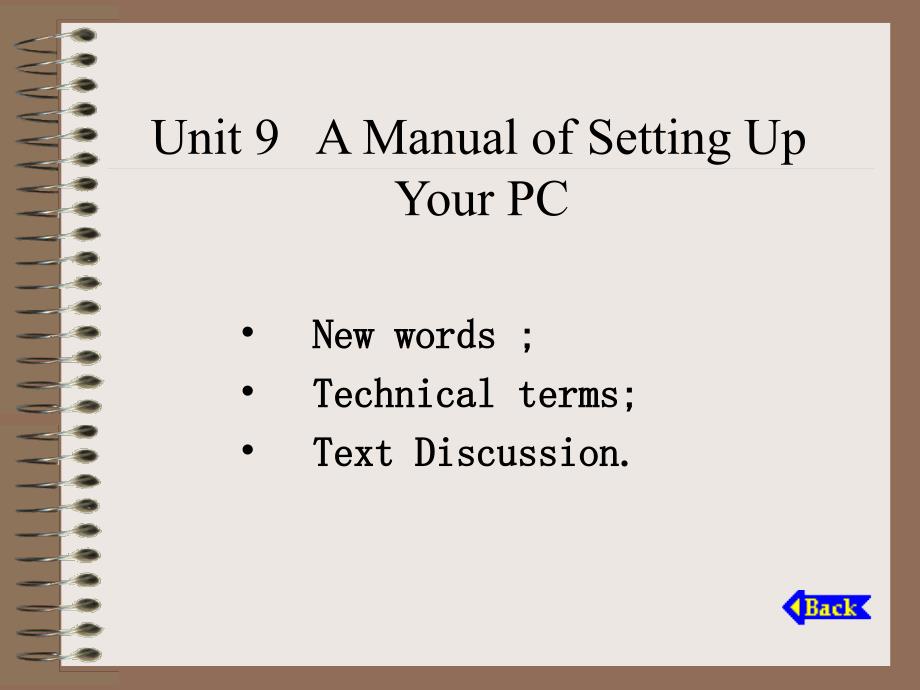 电子信息技术专业英语 教学课件 ppt 作者  丁宁 unit9 A Mannual of setting up your PC_第1页