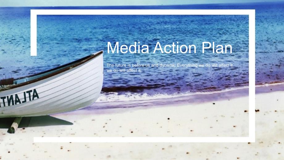 PPT模板Media Action Plan.pptx_第1页