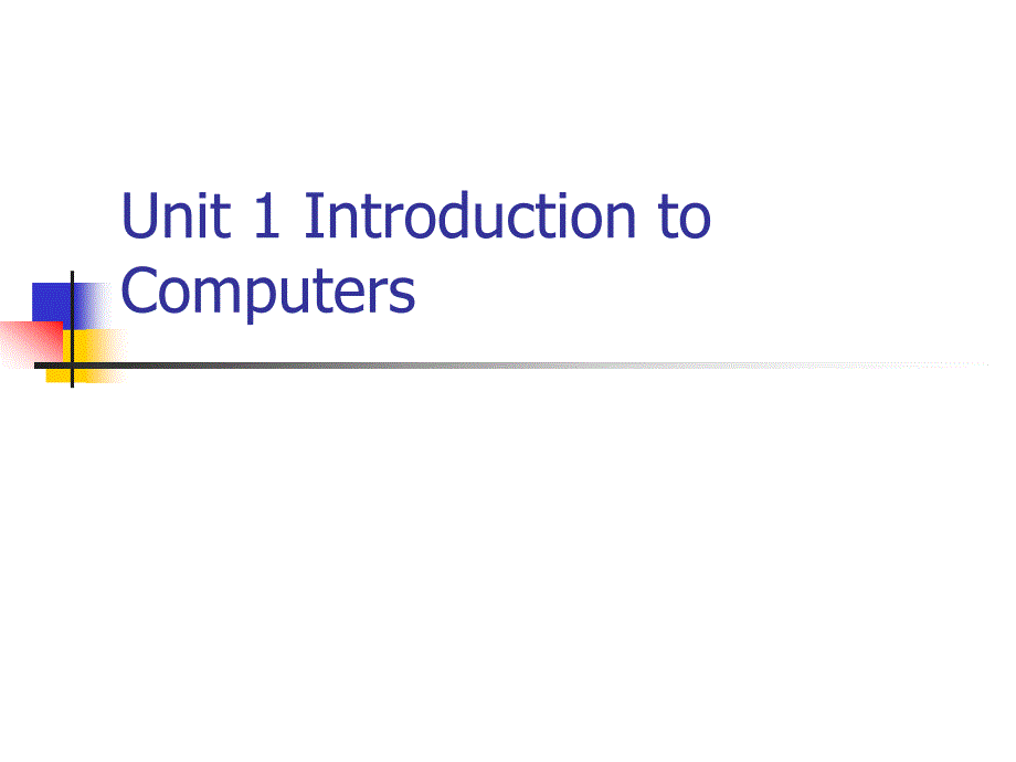 计算机专业英语 教学课件 ppt 作者 陈嘉 周月红 李敏 Unit_1_第2页