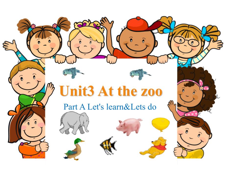 at-the-zooa-let27s-learn课件_第1页