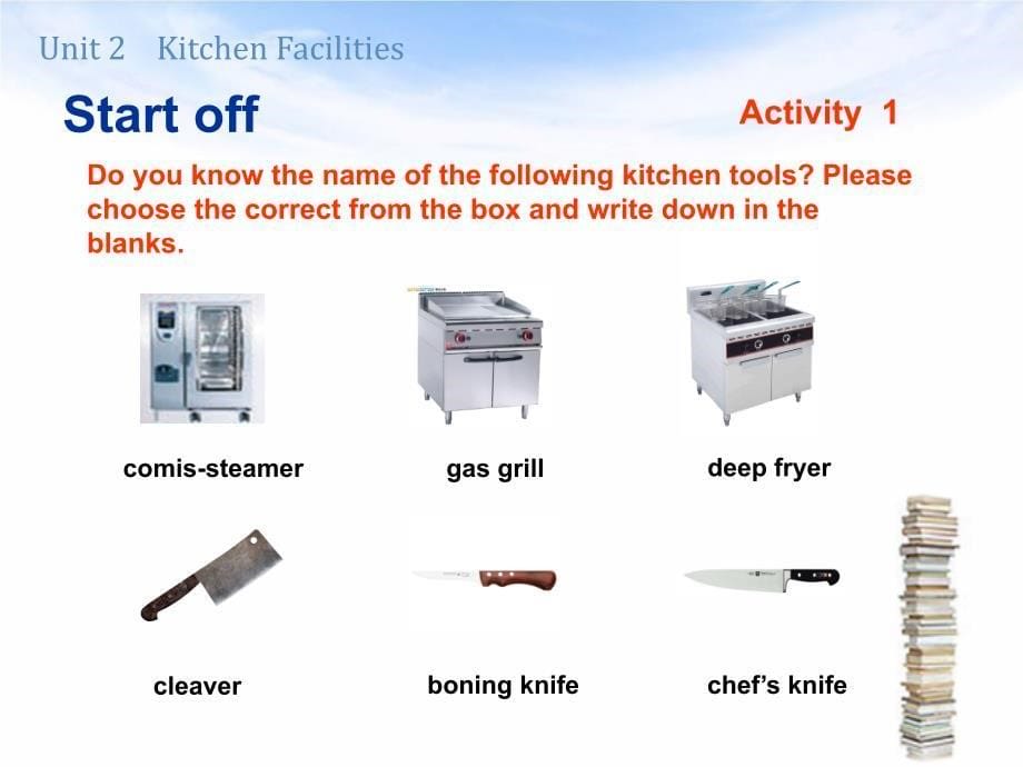 烹饪英语 教学课件 ppt 作者 周海霞 章敏均 Unit 2 Kitchen Facilities(final)_第5页