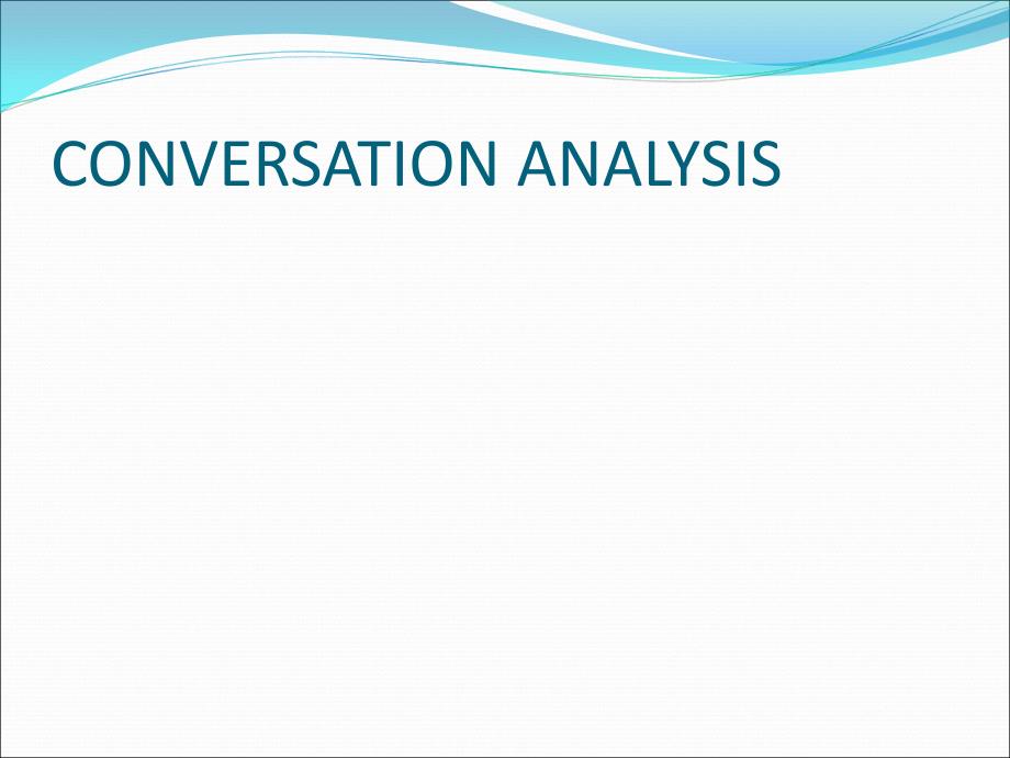 语用学 8 conversation analysis_第1页