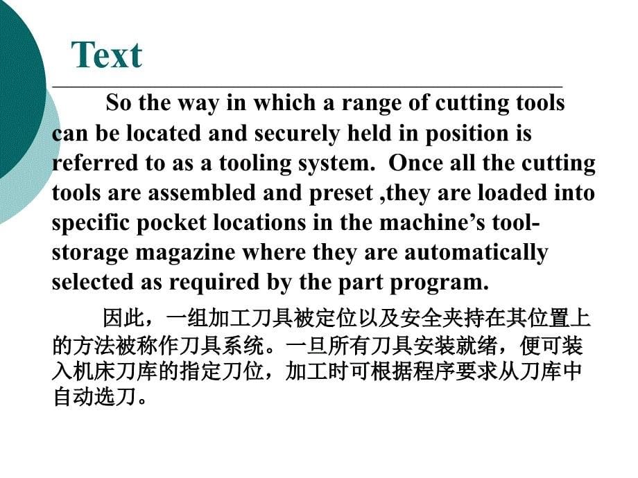 数控技术专业英语 第2版  教学课件 ppt 作者  刘瑛 王莉  1_ CHAPTER6_第5页
