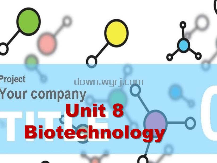 实用科技英语教程 第3版  教学课件 ppt 作者  盛楠 Unit 8_第1页