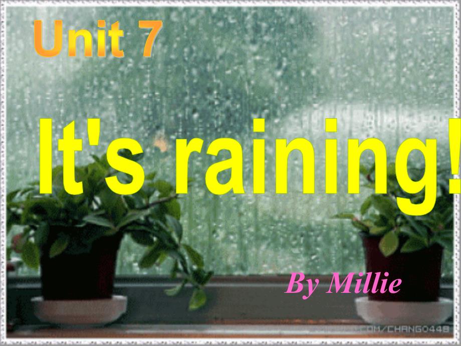 unit7 it27s raining语法精讲_第1页