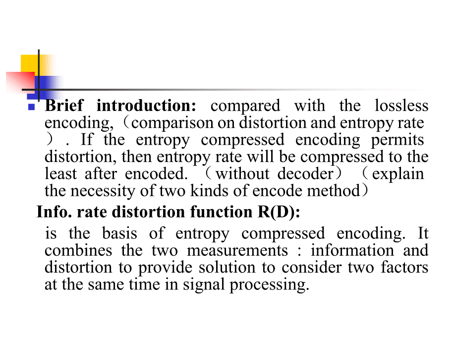 《Information Theory & Coding信息论与编码（英文版）》-梁建武-电子教案 第6章 限失真编码_第2页