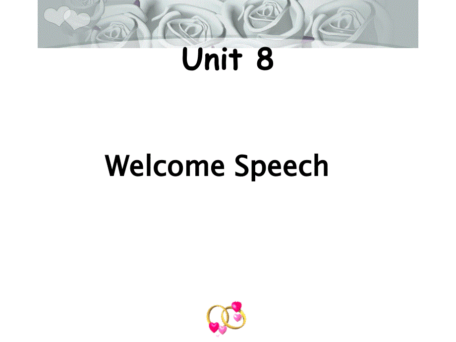 秘书英文写作-电子教案-刘立莹 第二章 Unit 8  speech_第1页