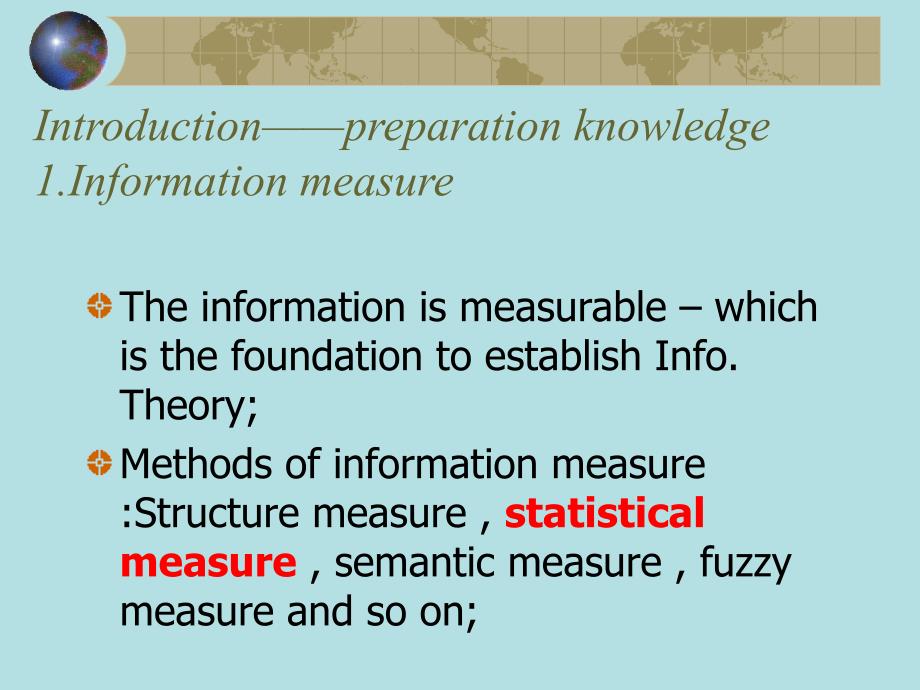 《Information Theory & Coding信息论与编码（英文版）》-梁建武-电子教案 第2章 信息度量_第2页