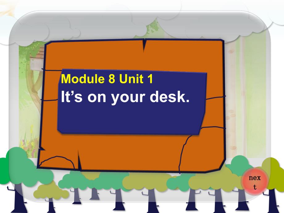 三年级下册Module8unit1It's-on-your-desk._第1页