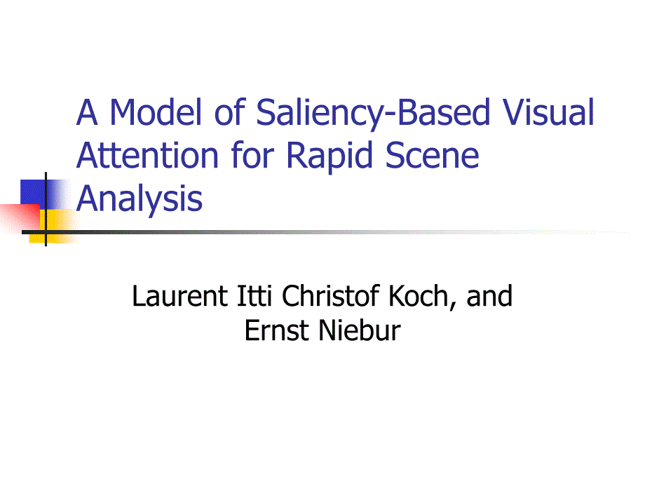 itti-A-Model-of-Saliency-Based-Visual-Attention_第1页