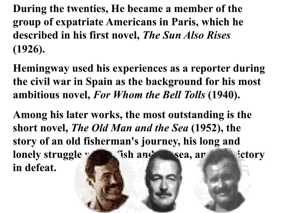 美国文学课课件 海明威 英文简介ernest hemingway_第5页