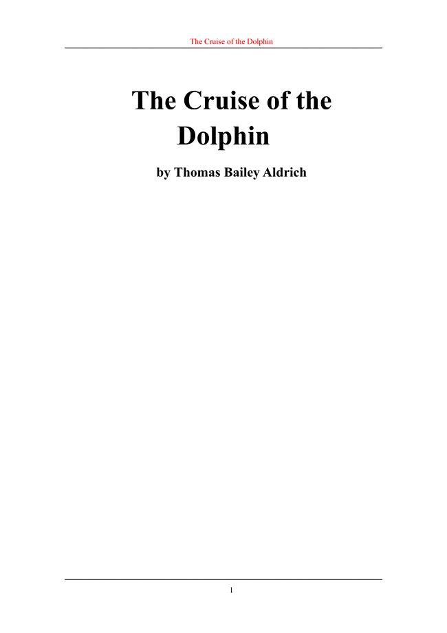 英语阅读资料-The_Cruise_of_the_Dolphin(海豚的游弋)