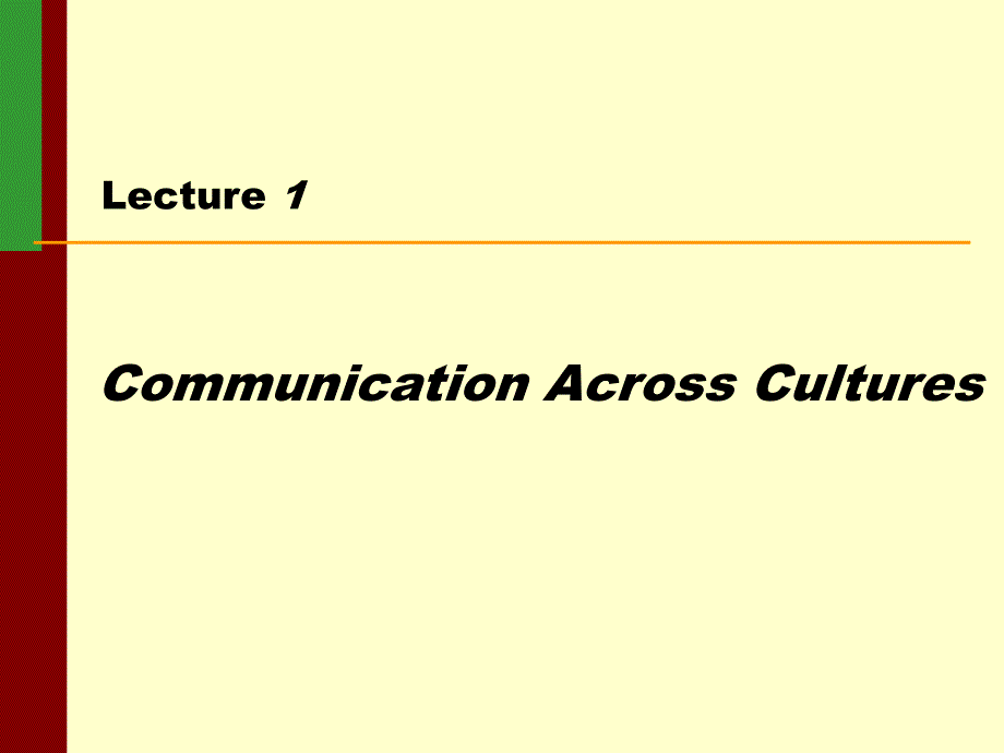 lecture-1-communication-across-cultures_第1页