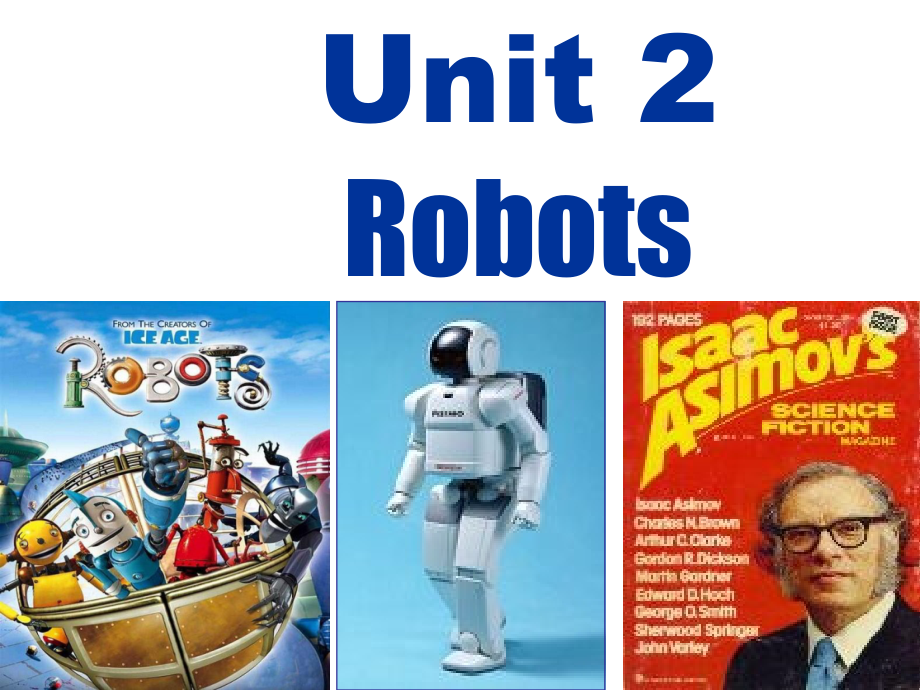 人教版高中英语选修七unit2-robots-reading课件_第2页