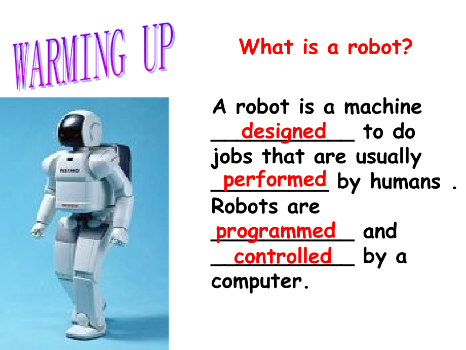 人教版高中英语选修七unit2-robots-reading课件_第4页