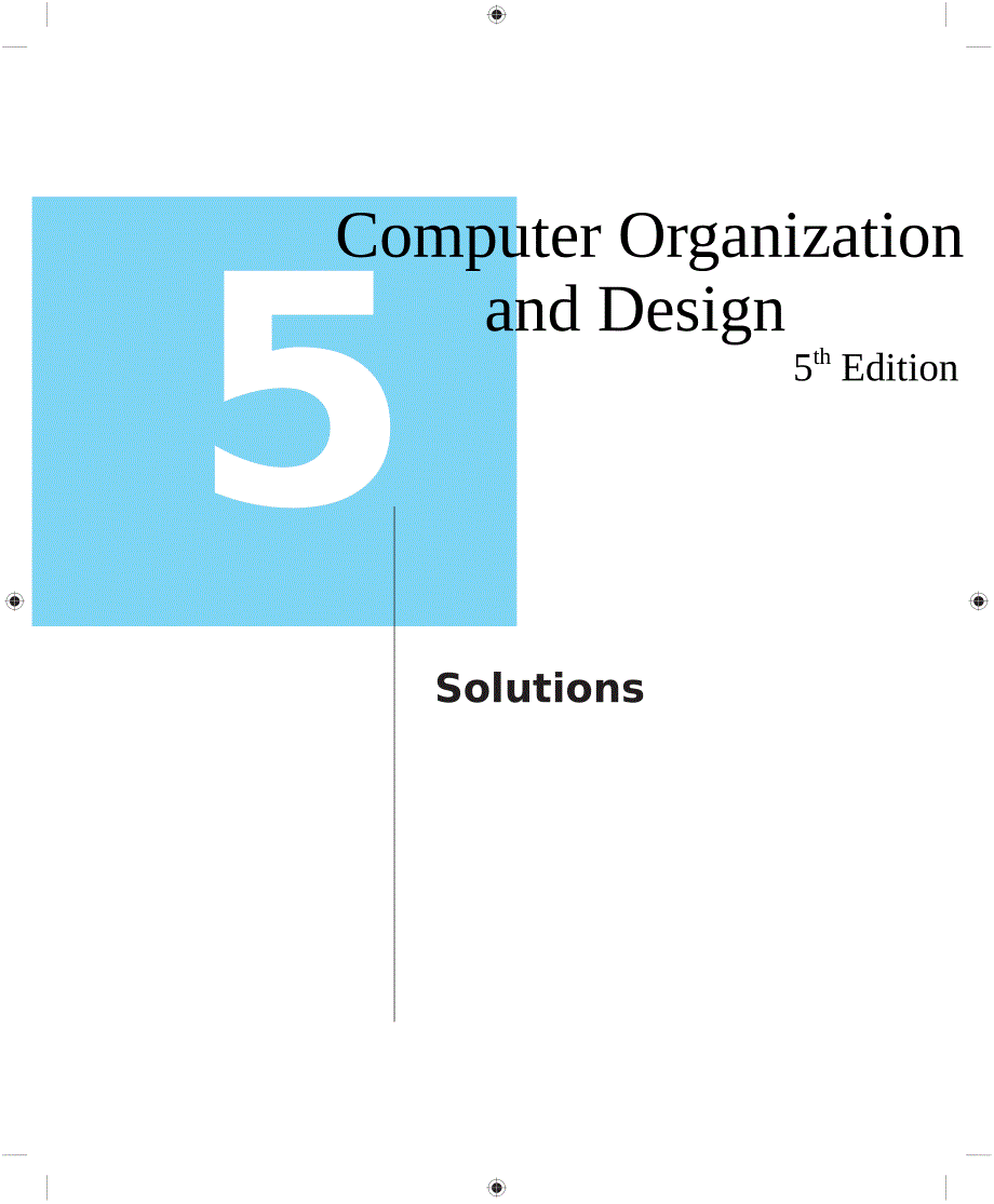 Computer Organization and Design CH05_Solution 计算机组成与设计 第五版 第五章 答案.pdf_第1页