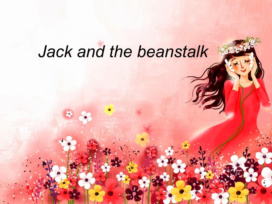 jack and the beanstalk英文故事[1]_第1页