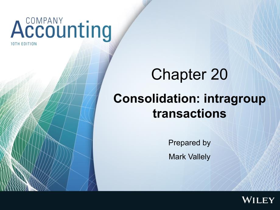 corporateaccounting课件Chapter20ConsolidationIntragroup_第1页