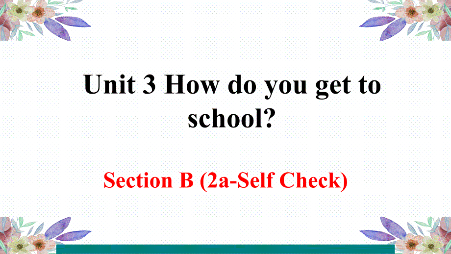 【人教版】七年级下英语《Unit 3 》 Section  B 第二课时优质课课件_第1页
