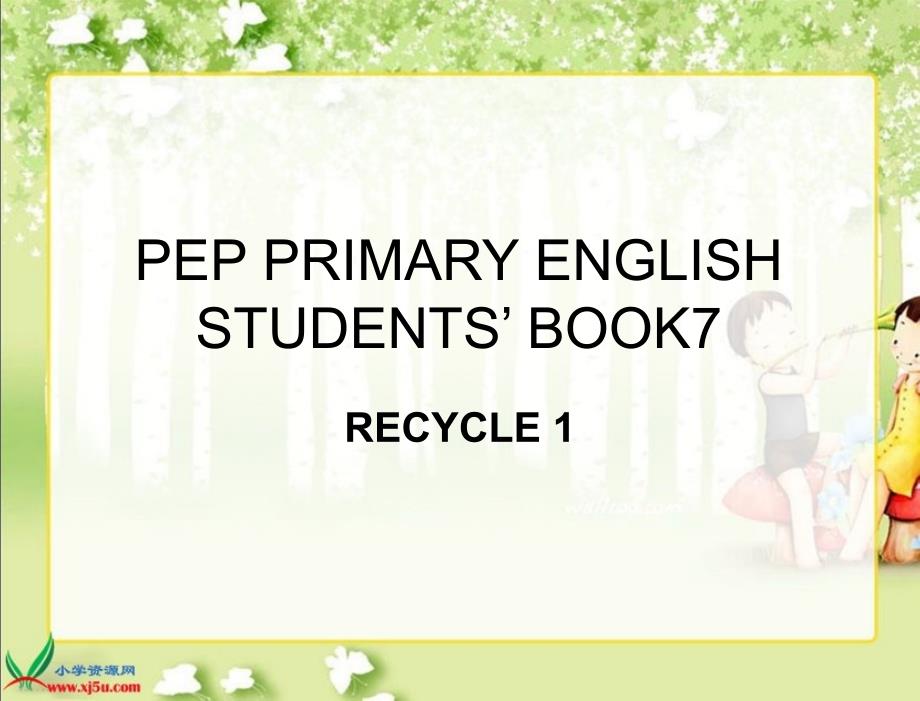 PEP小学英语六年级上册人教PEP版英语六上Recycle11章节_第1页