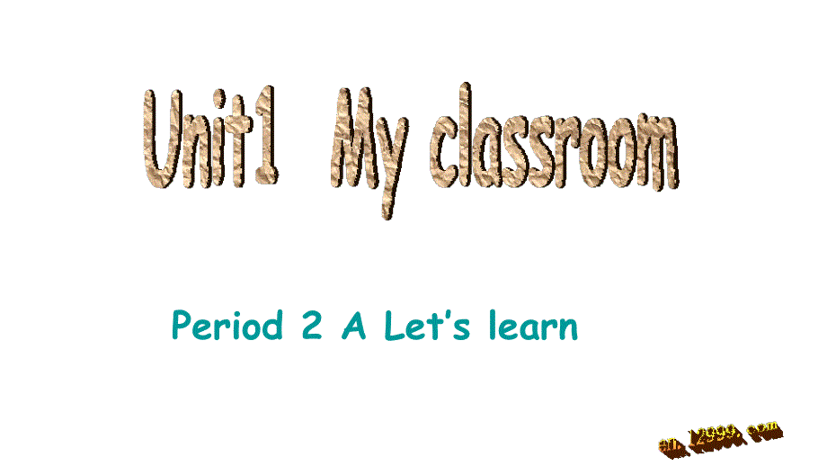 2013新版pep四年级上Unit1myclassroomPeriod2演示文稿教程_第1页
