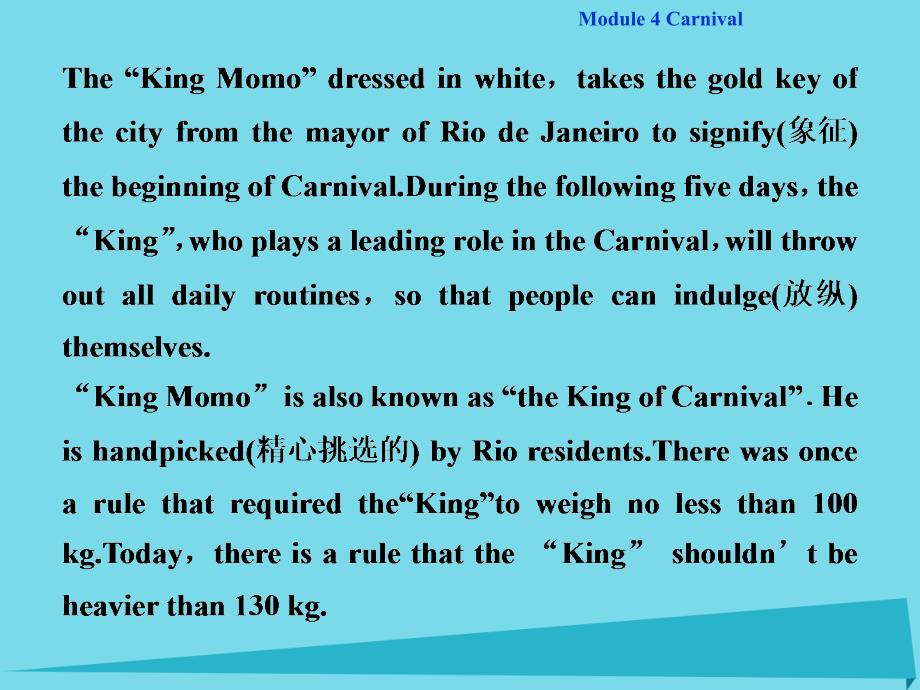 优化方案高中英语 module 4 carnival section ⅰ introduction & reading and vocabulary-comprehending课件 外研版必修5_第4页