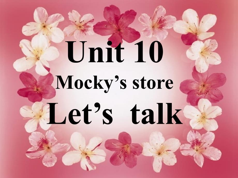 四年级英语下册_unit 10《mocky’s store》课件6 北师大版（三起）_第1页