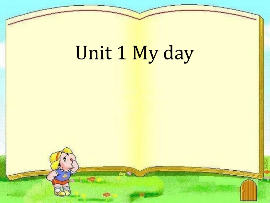 五年级英语下册_unit 1《my day》（part a）课件3 人教pep版_第1页