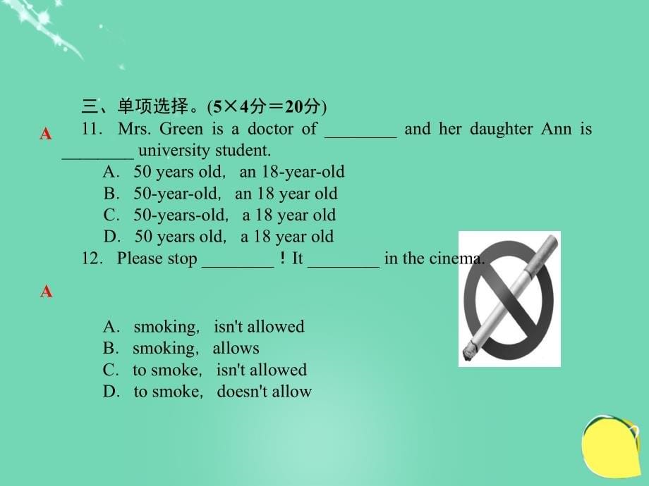 （西南专版）九年级英语全册_unit 7 teenagers should be allowed to choose their own clothes习题课件 （新版）人教新目标版_第5页