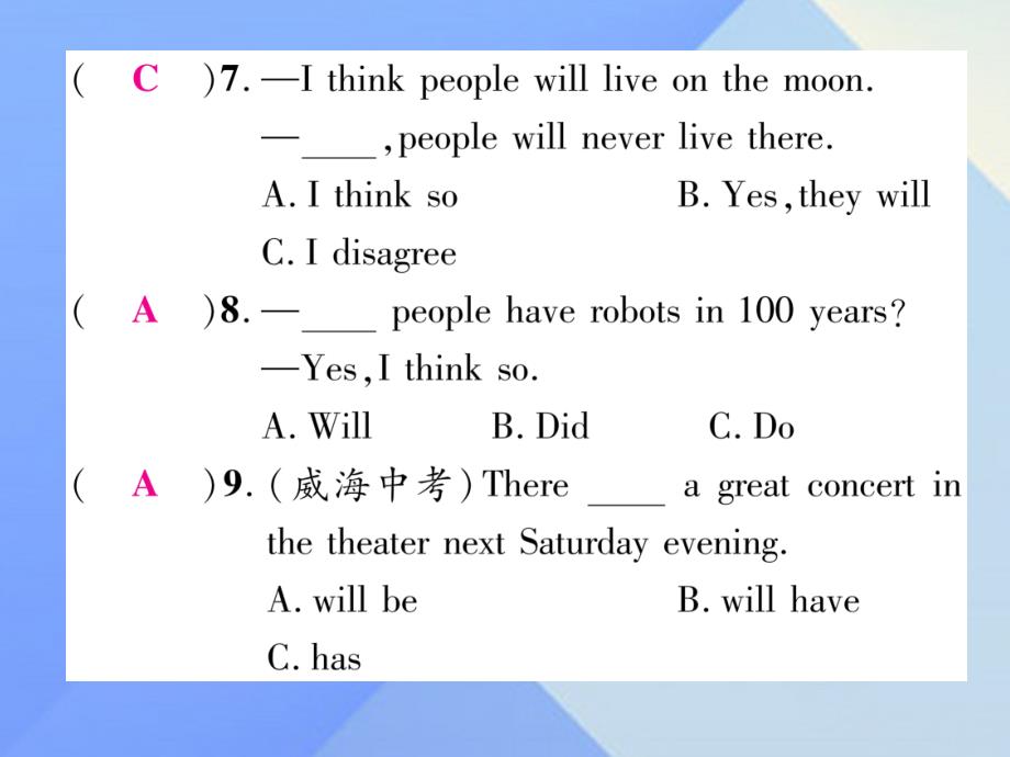 （娄底专版）八年级英语上册_unit 7 will people have robots双休作业（七）课件 （新版）人教新目标版_第4页