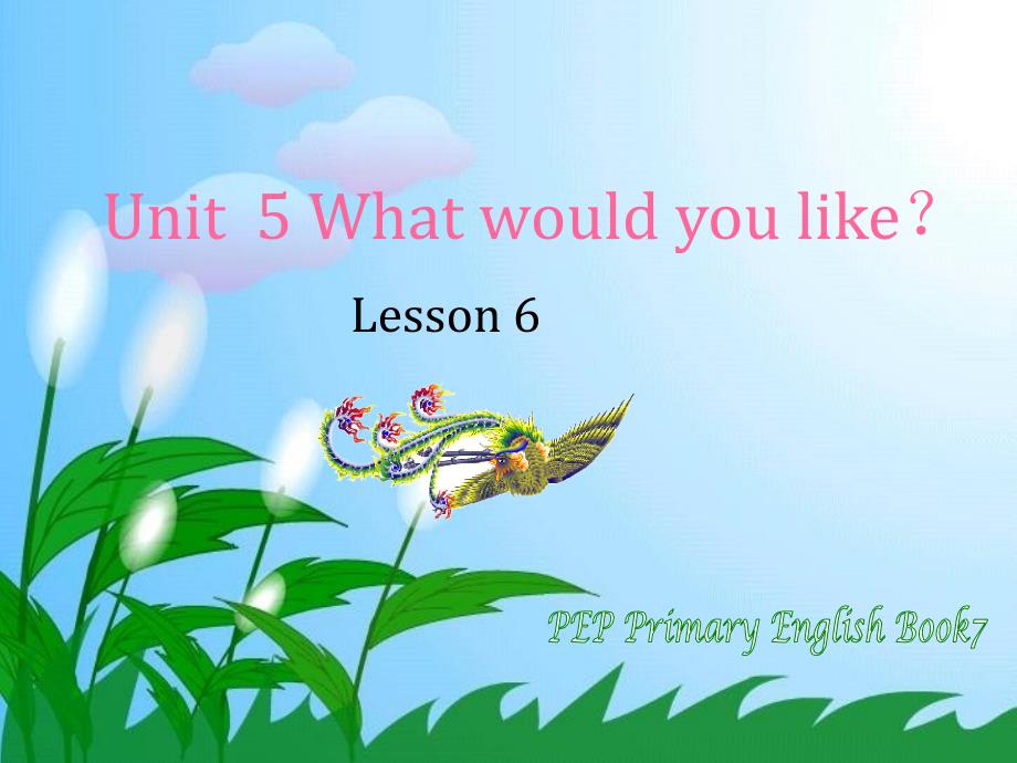 【5A文】what would you like-示范课_第1页