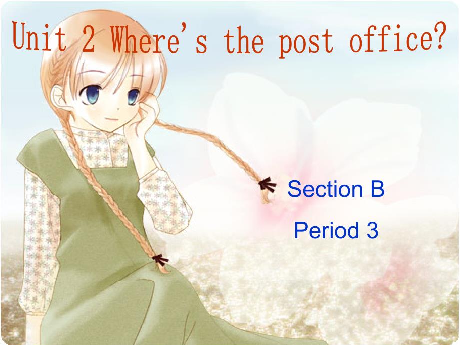 【5A文】Where is the post office-8_第1页