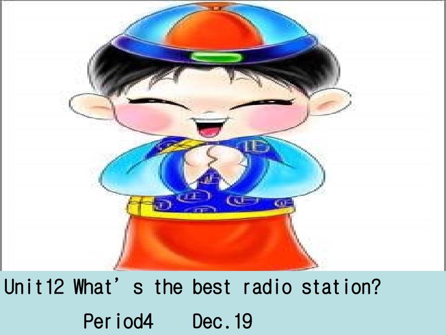 【5A文】What’s the best radio station课件8_第1页