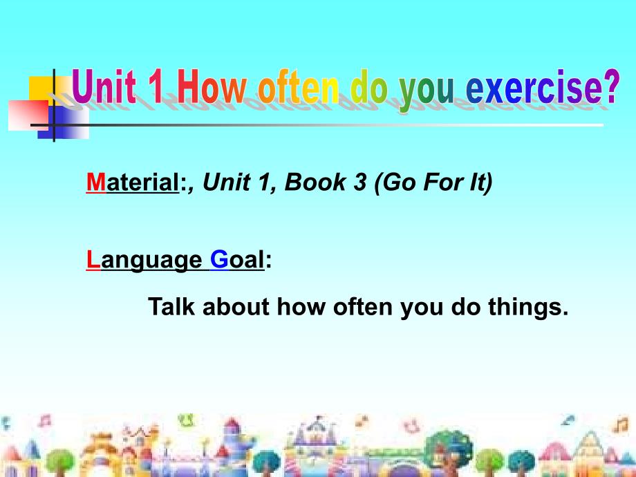 【5A文】八年级英语How often do you exercise课件2_第3页