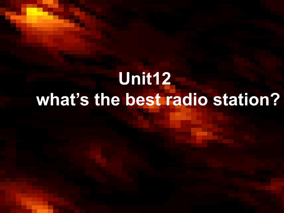 【5A文】What’s the best radio station课件3_第1页