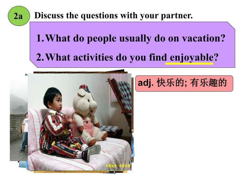 unit  1 where did you go on vacation section b 2a-2e课件_第5页