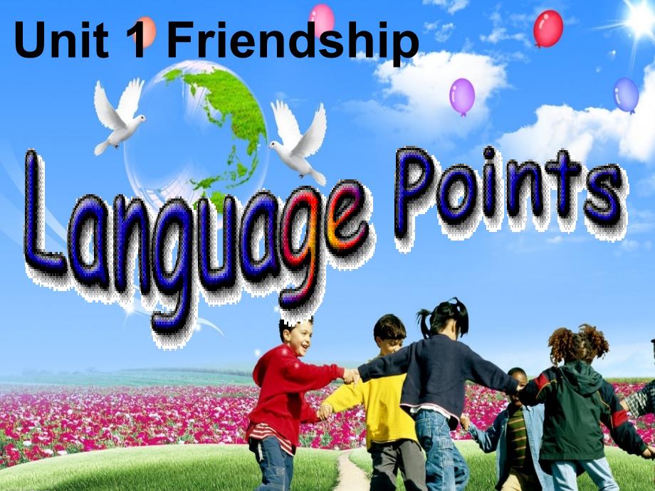 人教版必修一u1-friendship-languagepoints_第1页