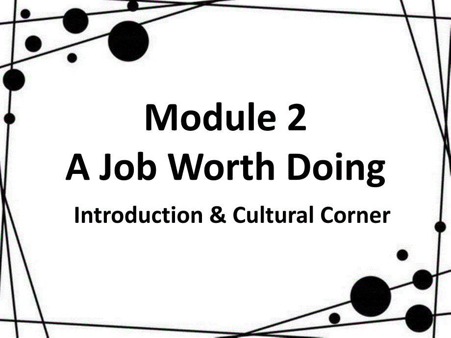 外研社必修五 module 2  introduction & cultural corner_第1页