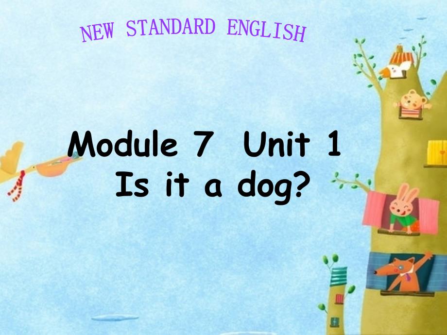 小学一年级英语 is it a dog_第1页