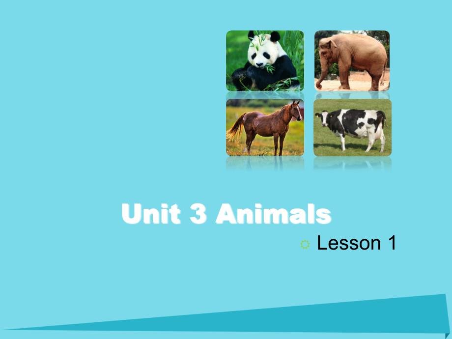 2017五年级英语上册 unit 3 animals（lesson 1）课件 人教新起点_第1页