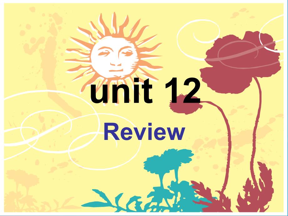 2016春四年级英语下册 unit 12《review》课件 北师大版（三起）_第1页