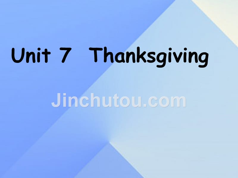 2016秋六年级英语上册 unit 7《thanksgiving》（part a）课件2 （新版）闽教版_第2页